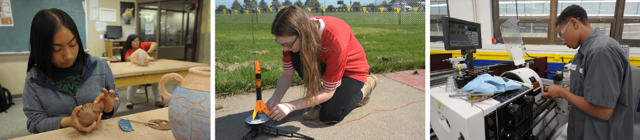 Series of images: student modeling clay, student setting a rocket for launch, student working in shop class